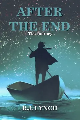 After the End: Podróż - After the End: The Journey