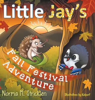 Jesienna przygoda Little Jay - Little Jay's Fall Festival Adventure