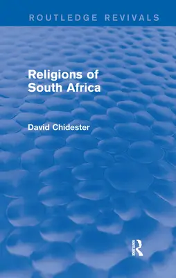 Religie Afryki Południowej (Routledge Revivals) - Religions of South Africa (Routledge Revivals)