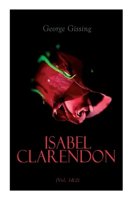 Isabel Clarendon (tom 1 i 2): Wydanie kompletne - Isabel Clarendon (Vol. 1&2): Complete Edition