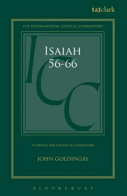 Izajasz 56-66: Komentarz krytyczny i egzegetyczny - Isaiah 56-66: A Critical and Exegetical Commentary