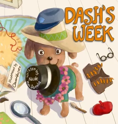 Tydzień Dasha: Psia opowieść o dobroci i pomaganiu innym - Dash's Week: A Dog's Tale About Kindness and Helping Others