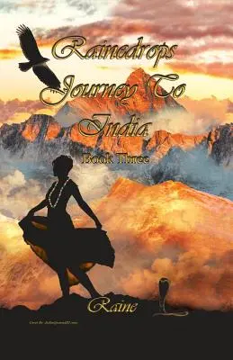 Rainedrops Podróż do Indii: Księga trzecia - Rainedrops Journey To India: Book Three
