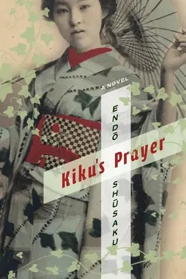 Modlitwa Kiku - Kiku's Prayer