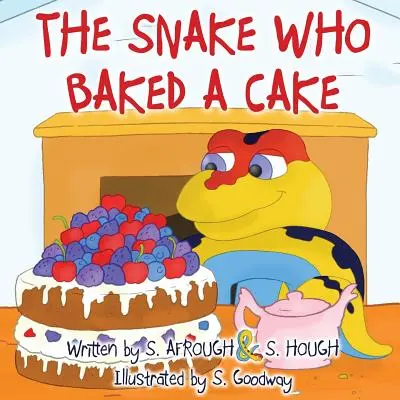 Wąż, który upiekł ciasto - The Snake Who Baked a Cake