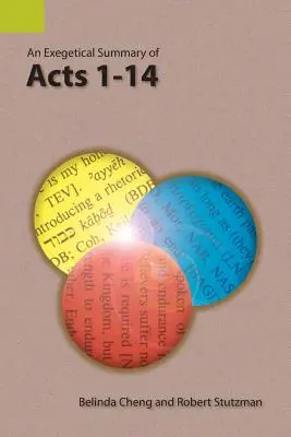 Egzegetyczne podsumowanie Dziejów Apostolskich 1-14 - An Exegetical Summary of Acts 1-14