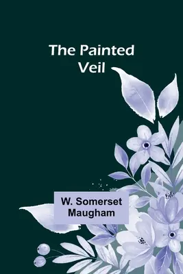 Malowany welon - The Painted Veil
