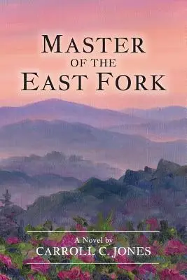 Mistrz East Fork - Master of the East Fork