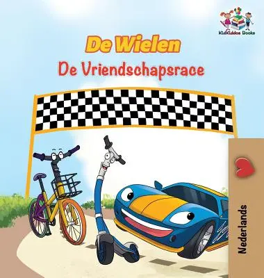 De Wielen De Vriendschapsrace: The Wheels Wyścig przyjaźni - wydanie holenderskie - De Wielen De Vriendschapsrace: The Wheels The Friendship Race - Dutch edition