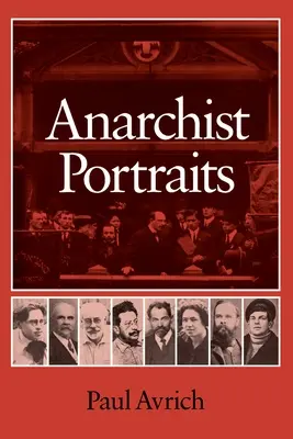 Portrety anarchistów - Anarchist Portraits