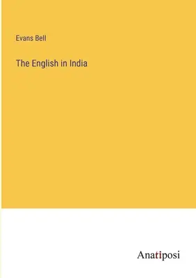Anglicy w Indiach - The English in India