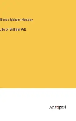 Życie Williama Pitta - Life of William Pitt