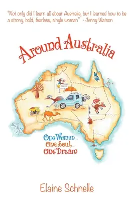 Dookoła Australii: Jedna kobieta, jedna dusza, jedno marzenie - Around Australia: One Woman One Soul One Dream