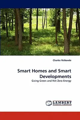 Inteligentne domy i inteligentne rozwiązania - Smart Homes and Smart Developments