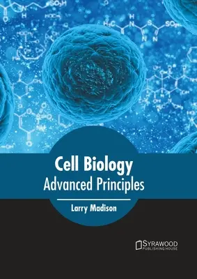 Biologia komórki: Zaawansowane zasady - Cell Biology: Advanced Principles