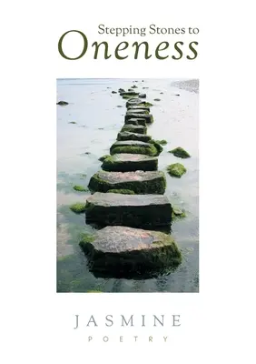 Kroki do jedności - Stepping Stones to Oneness