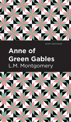 Ania z Zielonego Wzgórza - Anne of Green Gables