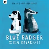 Niebieski borsuk i wielkie śniadanie - Blue Badger and the Big Breakfast