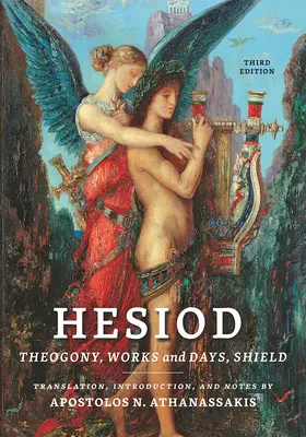 Hezjod: Teogonia, Dzieła i dni, Tarcza - Hesiod: Theogony, Works and Days, Shield