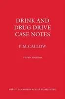 Przypadki prowadzenia pojazdów pod wpływem alkoholu i narkotyków - Drink and Drug Drive Cases Notes