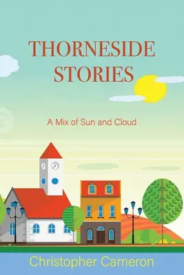 Opowieści z Thorneside: Mieszanka słońca i chmur - Thorneside Stories: A Mix of Sun and Cloud