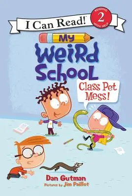 Moja dziwna szkoła: Klasowy bałagan! - My Weird School: Class Pet Mess!