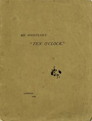 Dziesiąta godzina pana Whistlera - Mr. Whistler's Ten O'clock