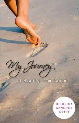 Moja podróż do uzdrowienia z raka - My Journey of Healing from Cancer