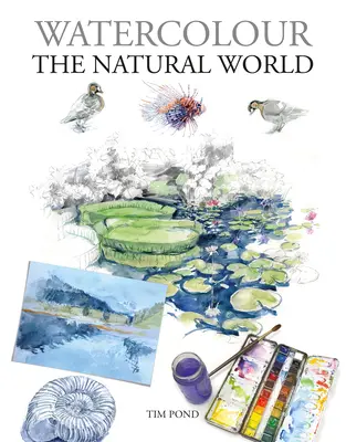 Akwarela - świat przyrody - Watercolour the Natural World