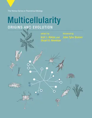 Wielokomórkowość: Pochodzenie i ewolucja - Multicellularity: Origins and Evolution