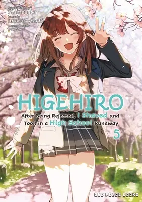 Higehiro Tom 5: Po odrzuceniu ogoliłem się i przyjąłem uciekinierkę z liceum - Higehiro Volume 5: After Being Rejected, I Shaved and Took in a High School Runaway