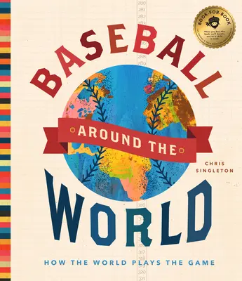 Baseball na całym świecie: jak świat gra w tę grę - Baseball Around the World: How the World Plays the Game