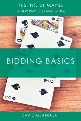 Ynm: Podstawy licytacji - Ynm: Bidding Basics