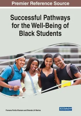 Pomyślne ścieżki dla dobrobytu czarnoskórych studentów - Successful Pathways for the Well-Being of Black Students