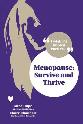 Menopauza: Przetrwaj i rozwijaj się - Menopause: Survive and Thrive