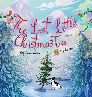 Ostatnia mała choinka - The Last Little Christmas Tree