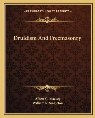 Druidyzm i masoneria - Druidism And Freemasonry