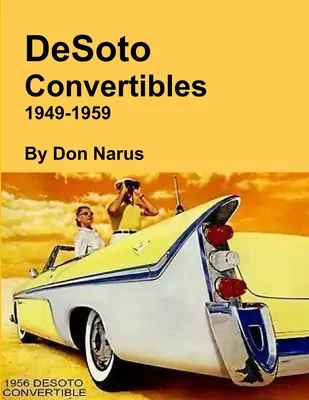 Kabriolety DeSoto 1949-1959 - DeSoto Convertibles 1949-1959