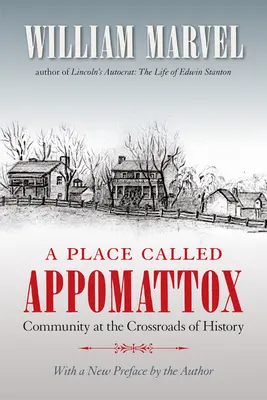 Miejsce zwane Appomattox - A Place Called Appomattox