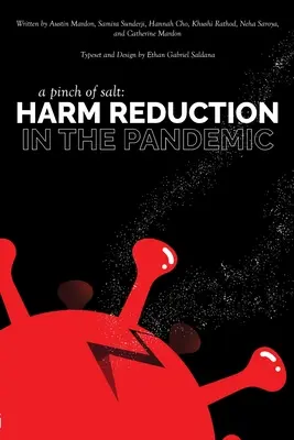 Szczypta soli: redukcja szkód podczas pandemii - A Pinch of Salt: Harm Reduction in the Pandemic