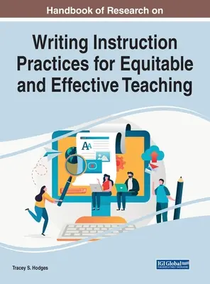 Podręcznik badań nad praktykami nauczania pisania dla sprawiedliwego i skutecznego nauczania - Handbook of Research on Writing Instruction Practices for Equitable and Effective Teaching
