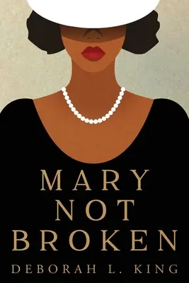 Mary Not Broken