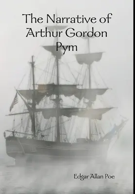 Opowieść o Arthurze Gordonie Pymie - The Narrative of Arthur Gordon Pym