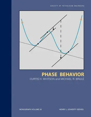 Phase Behavior: Monografia 20 - Phase Behavior: Monograph 20