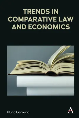Trendy w prawie porównawczym i ekonomii - Trends in Comparative Law and Economics