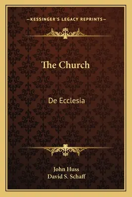 Kościół: De Ecclesia - The Church: De Ecclesia