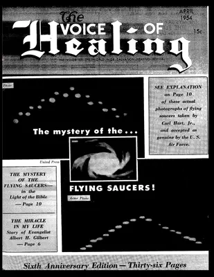 The VOICE of HEALING MAGAZINE. Tajemnica... LATAJĄCYCH SAUCERÓW KWIECIEŃ, 1954 - The VOICE of HEALING MAGAZINE. The mystery of the...FLYING SAUCERS APRIL, 1954