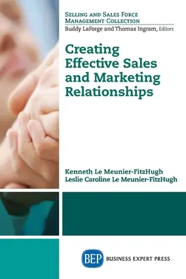 Tworzenie skutecznych relacji sprzedażowych i marketingowych - Creating Effective Sales and Marketing Relationships
