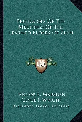 Protokoły Spotkań Uczonych Starszych Syjonu - Protocols Of The Meetings Of The Learned Elders Of Zion