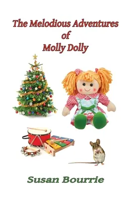 Melodyjne przygody Molly Dolly - The Melodious Adventures of Molly Dolly
